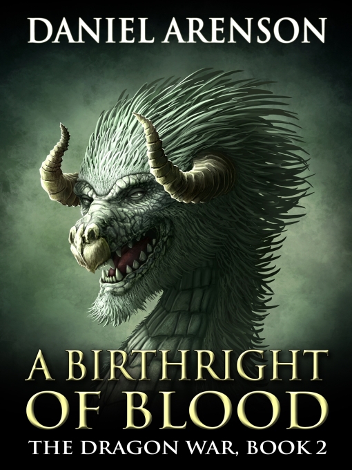 Title details for A Birthright of Blood by Daniel Arenson - Available